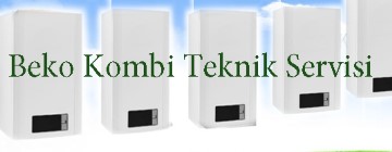 Yakacık Beko Kombi Servisi 0216 309 4025