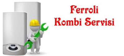 Kartal Ferroli Kombi Servisi 0216 309 4025